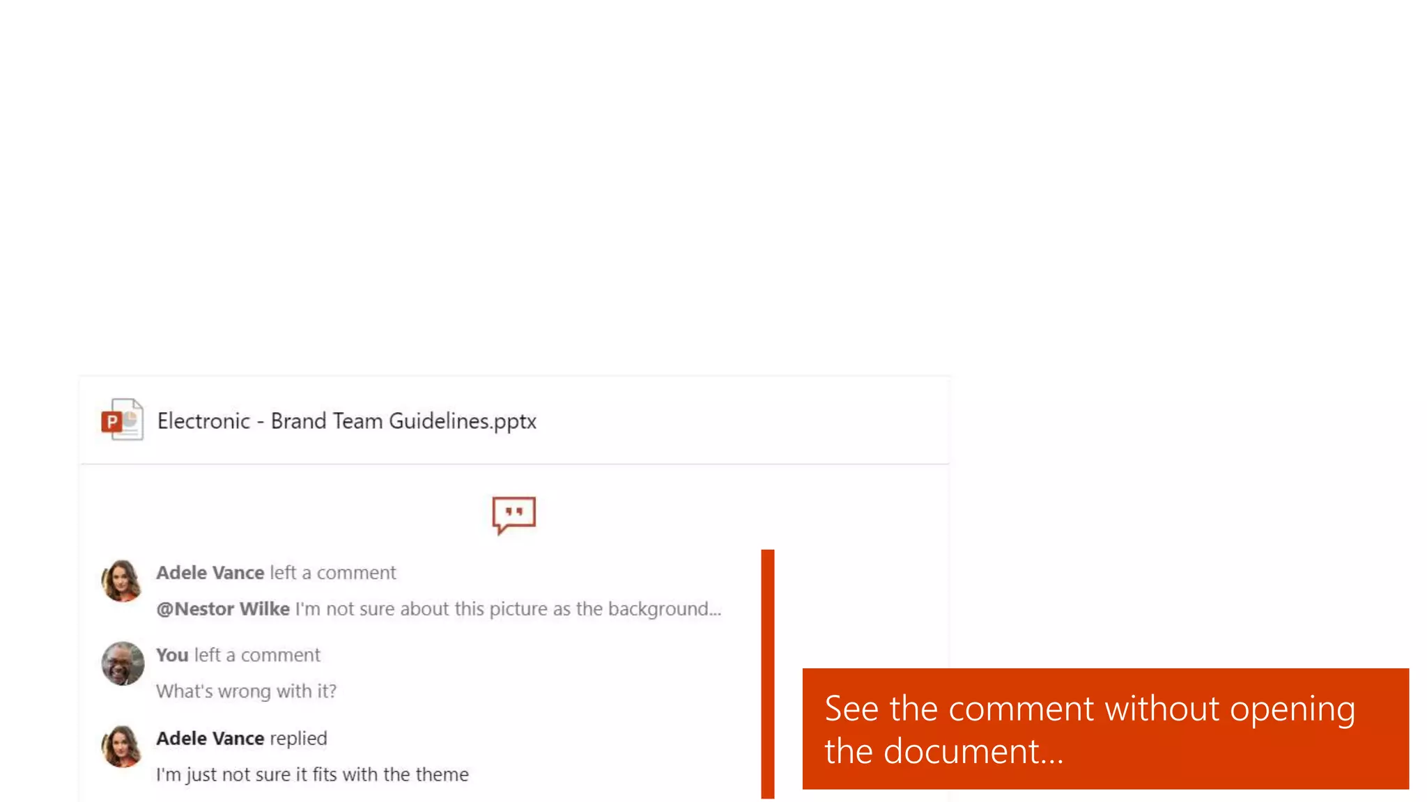See the comment without opening
the document…
 