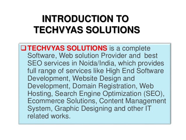 in noida solution e Development Designing Solutions Techvyas Website and in noida solution e Development Designing Solutions Techvyas Website and