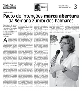 Diário Oficial
GUARUJÁ

quarta-feira

consciência

negra

20 de novembro de 2013

3

fundação casa

Pacto de intenções mar...