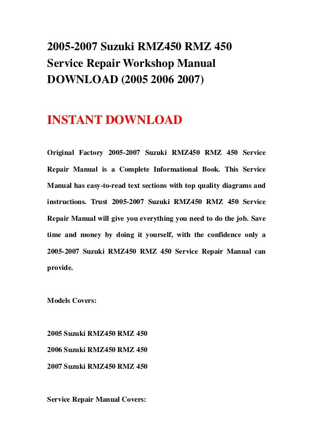 2005-2007 Suzuki RMZ450 RMZ 450 Service Repair Workshop Manual DOWNLO…