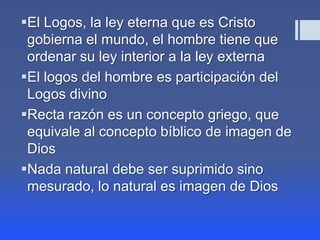 Recta Razon 20. ley moral natural | PPTX
