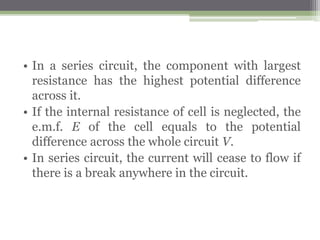 3. Two resistors valued 30 Ω and 15 Ω are connected in
series.
a. Calculate its effective resistance.
b. Calculate the current which a 4.5 V battery supplies to each
combination.
c. Calculate the potential difference across each separate resistor
when the 4.5 V battery is connected across each combination.
Problem Solving
 