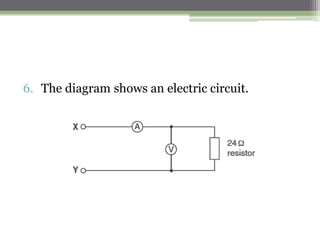 1. What is the circuit diagram for the torch?
A
 