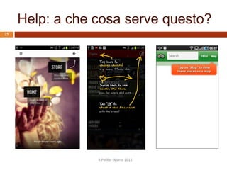 R.Polillo - Marzo 2015
24
Help: i comandi “nascosti”
 