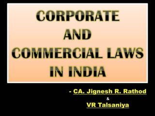 Corporate and Commercial Laws in India