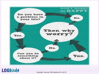 Copyright reserved JBS Academy Pvt. Ltd. ©
 