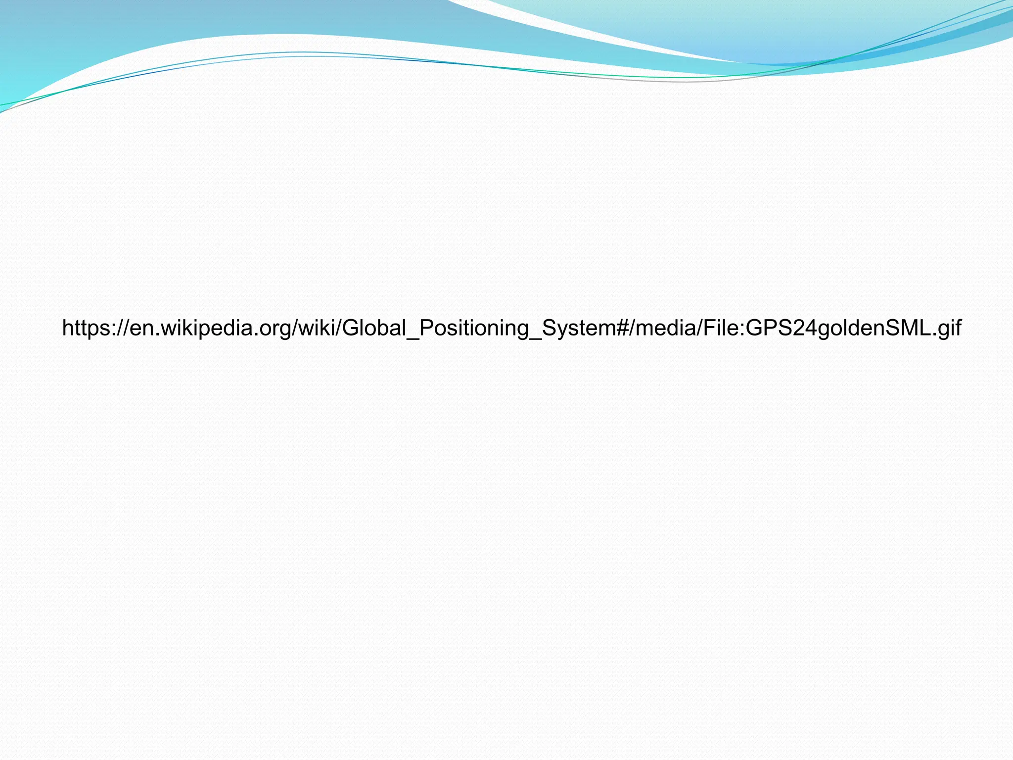 https://en.wikipedia.org/wiki/Global_Positioning_System#/media/File:GPS24goldenSML.gif
 
