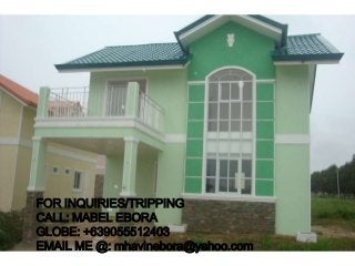 FOR INQUIRIES/TRIPPING
CALL: MABEL EBORA
GLOBE: +639055512403
EMAIL ME @: mhavinebora@yahoo.com
 