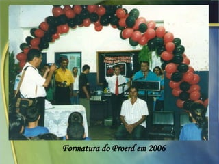 Formatura do Proerd em 2006 