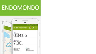 ENDOMONDO
 