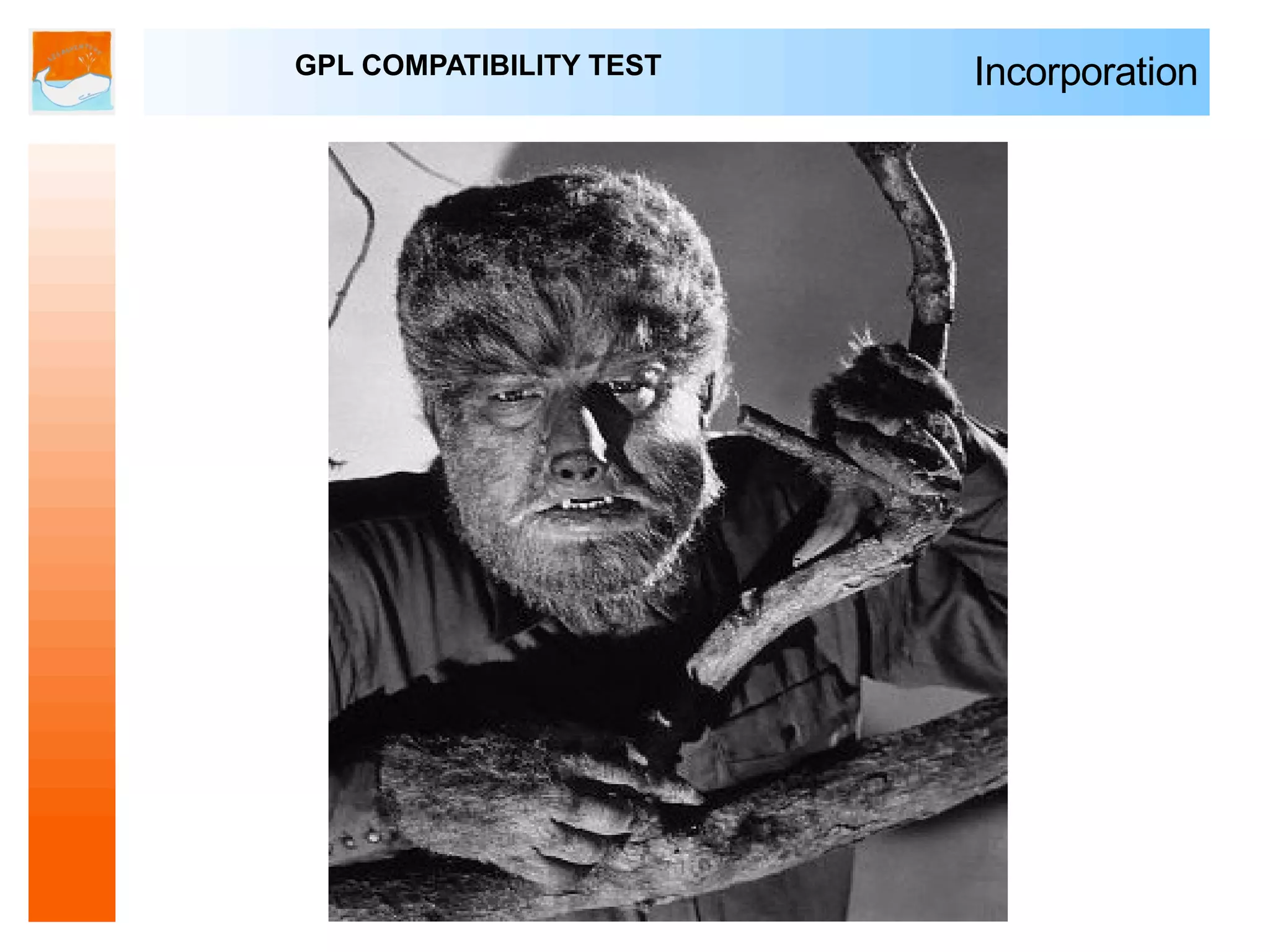 GPL COMPATIBILITY TEST   Incorporation
 