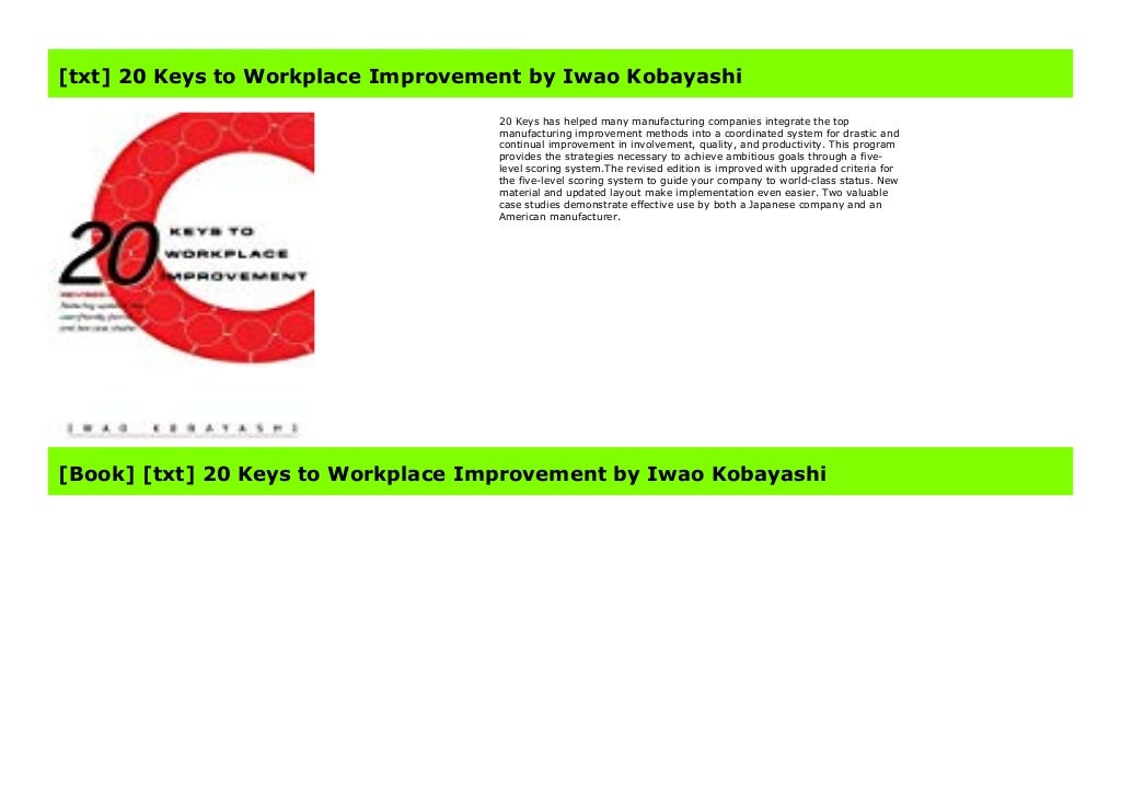 [txt] 20 Keys to Workplace Improvement by Iwao Kobayashi