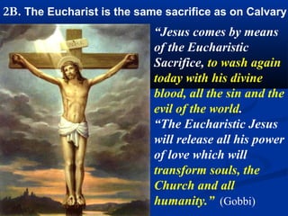    WORDS OF THE QUEEN. (The Virgin Mary speaks to Sister
    Mary of Agreda, Spain.)
   “My daughter, all that thou hast written in this chapter is a most
    important warning for all those that live in the flesh and in the
    imminent danger of losing eternal happiness. It should teach them
    to seek my most kind and powerful intercession and to fear the
    judgments of the Most High; for in this lies an efficacious means of
    salvation and of meriting higher reward for the Lord. I wish to
    remind thee once more, that among the secrets revealed to the
    beloved John at the last Supper, was also this, that he had become
    the beloved disciple of Christ on account of his love toward me, and
    that Judas fell because he despised the mercy and kindness which I
    had shown him. At that time, also, the evangelist understood other
    great mysteries communicated and wrought in me; that I should
    take part in the labor and suffering of the Passion and that he
    should have special charge of me. My dearest, the purity which I
    require of thee must be greater than that of an angel; and if thou
    strive after it thou wilt become my dearest child, as saint John , and
    a most beloved and favored spouse of my Son and Lord. His
    example and the ruin of Judas should continually serve thee as a
    stimulus and as a warning, to seek only after my love and to be
    sincerely thankful for the love shown thee without thy merit.”
 