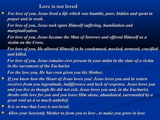   “The Eucharist will once again be the heart and center of the whole life of the
    Church. Jesus in the Eucharist will become the summit of your prayer, and your
    apostolic action. Bring everyone to Jesus in the Eucharist.”
   “Make the Eucharistic Jesus the center of your prayer, the sun of your life, the
    love of your life. You become a soothing balm which is placed on the open and
    bleeding wounds of your holy mother the Church.
   “My heart is filled with joy in seeing you here, on a pilgrimage of love, of
    adoration, of reparation and of thanksgiving to Jesus, present in the Eucharist, to
    console Him for the great emptiness, the great ingratitude and the great
    indifference, with which He is surrounded in his real and loving presence in all
    the tabernacles of the earth.”
   “Thank you for the joy which you are giving to the Heart of Jesus who is smiling
    upon you with pleasure. Thank you for the joy which you give to the deep sorrow
    of the Immaculate Heart of your heavenly Mother.
    “I am the Mother of the Most Blessed Sacrament. As a mother I am always at
    the side of my Son. I am still to be found wherever Jesus is present, in every
    tabernacle on earth.
   “I am the joyful Mother of the Eucharist. Wherever the Son is, there too the
    Father and the Holy Spirit are always present. There is always present the divine
    and Most Holy Trinity. There are all the angels and all the saints, arranged in
    their nine choirs of light to sing the glory of the most Holy Trinity.”
 