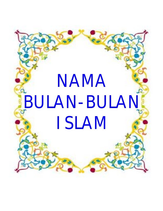 Nama Bulan Dalam Setahun Nama 12 Bulan Dalam Bahasa Melayu Bulan