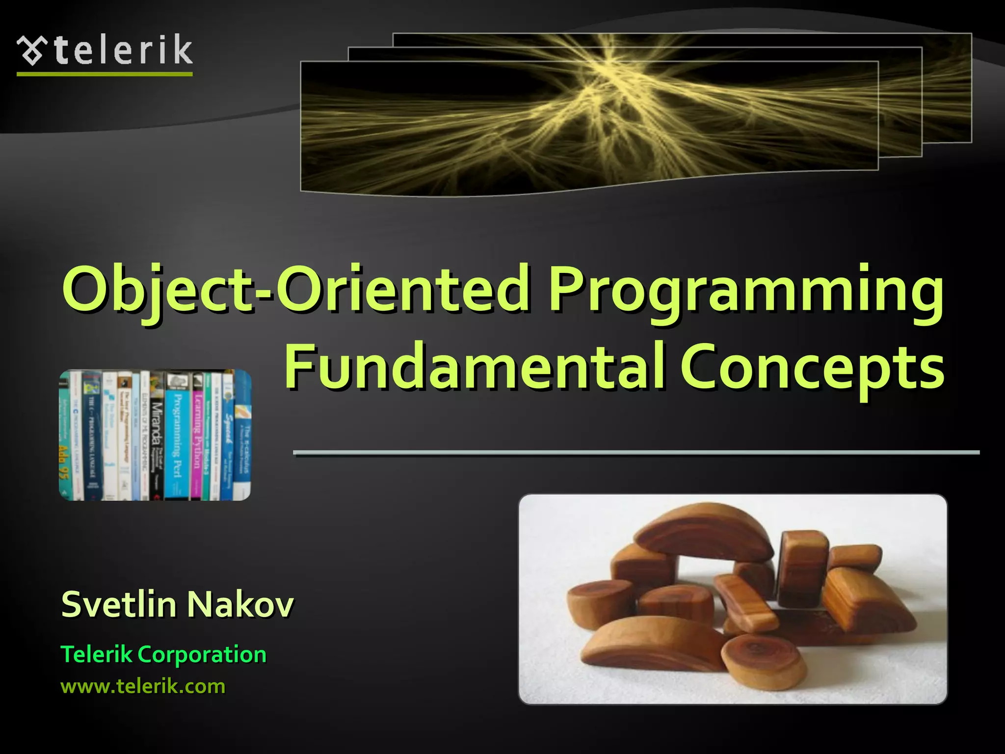 20. Object-Oriented Programming Fundamental Principles | PPT