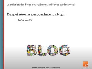 Conférence ISEG : Identité  numérique,  Blogs  &  Monétisation