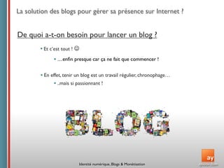 Conférence ISEG : Identité  numérique,  Blogs  &  Monétisation