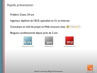 Conférence ISEG : Identité  numérique,  Blogs  &  Monétisation
