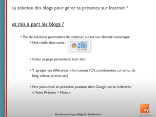 Conférence ISEG : Identité  numérique,  Blogs  &  Monétisation