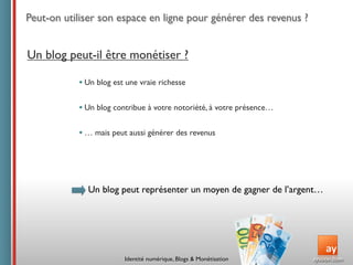 Conférence ISEG : Identité  numérique,  Blogs  &  Monétisation