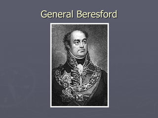 General Beresford 