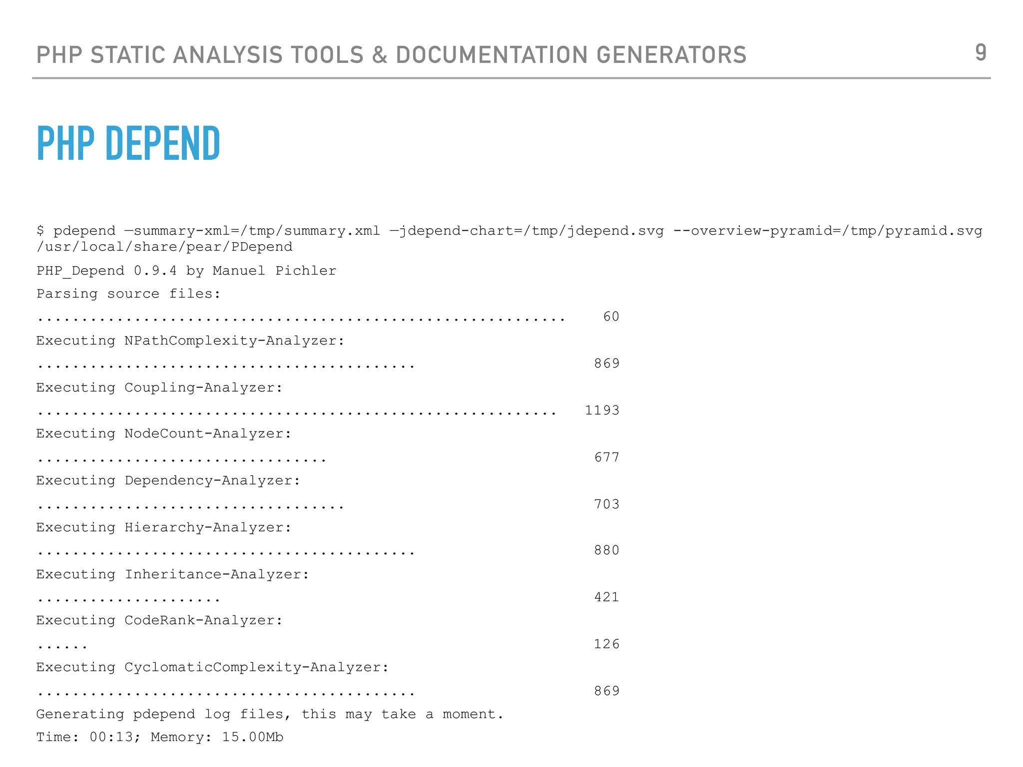 PHP STATIC ANALYSIS TOOLS & DOCUMENTATION GENERATORS PHP DEPEND 9 