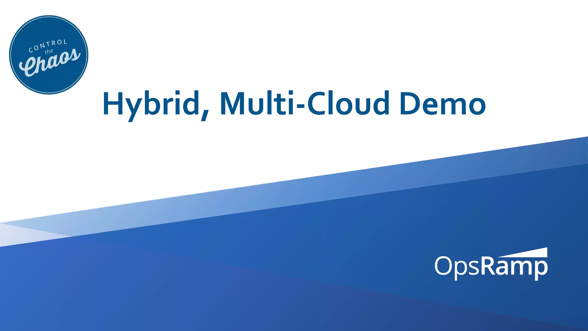 Hybrid, Multi-Cloud Demo
 
