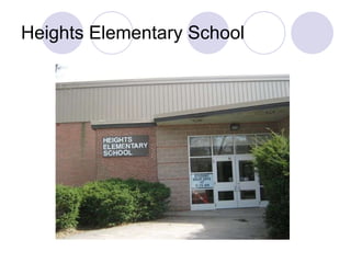 Heights Elementary School 