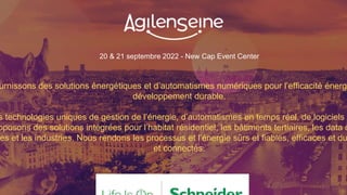 20 & 21 septembre 2022 - New Cap Event Center
urnissons des solutions énergétiques et d’automatismes numériques pour l’eff...