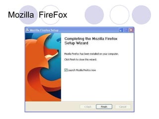 Mozilla  FireFox 