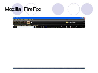 Mozilla  FireFox 