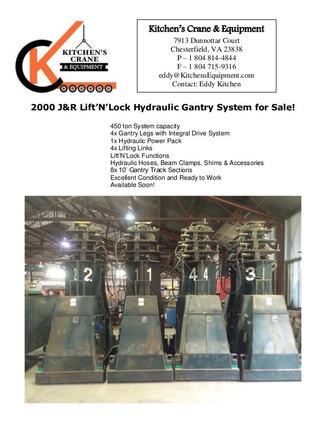 2000 J&R LiftNLock Gantry System for Sale!