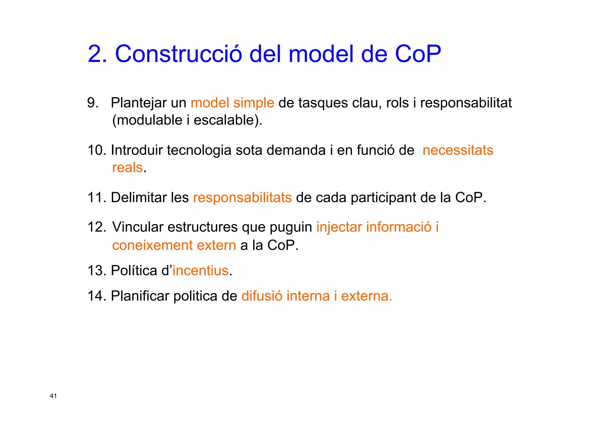 Taller per aprendre a posar en marxa CoP. Jesús Martínez