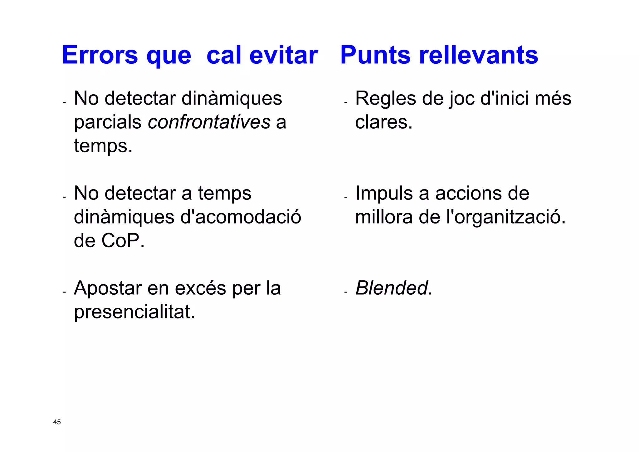 Taller per aprendre a posar en marxa CoP. Jesús Martínez