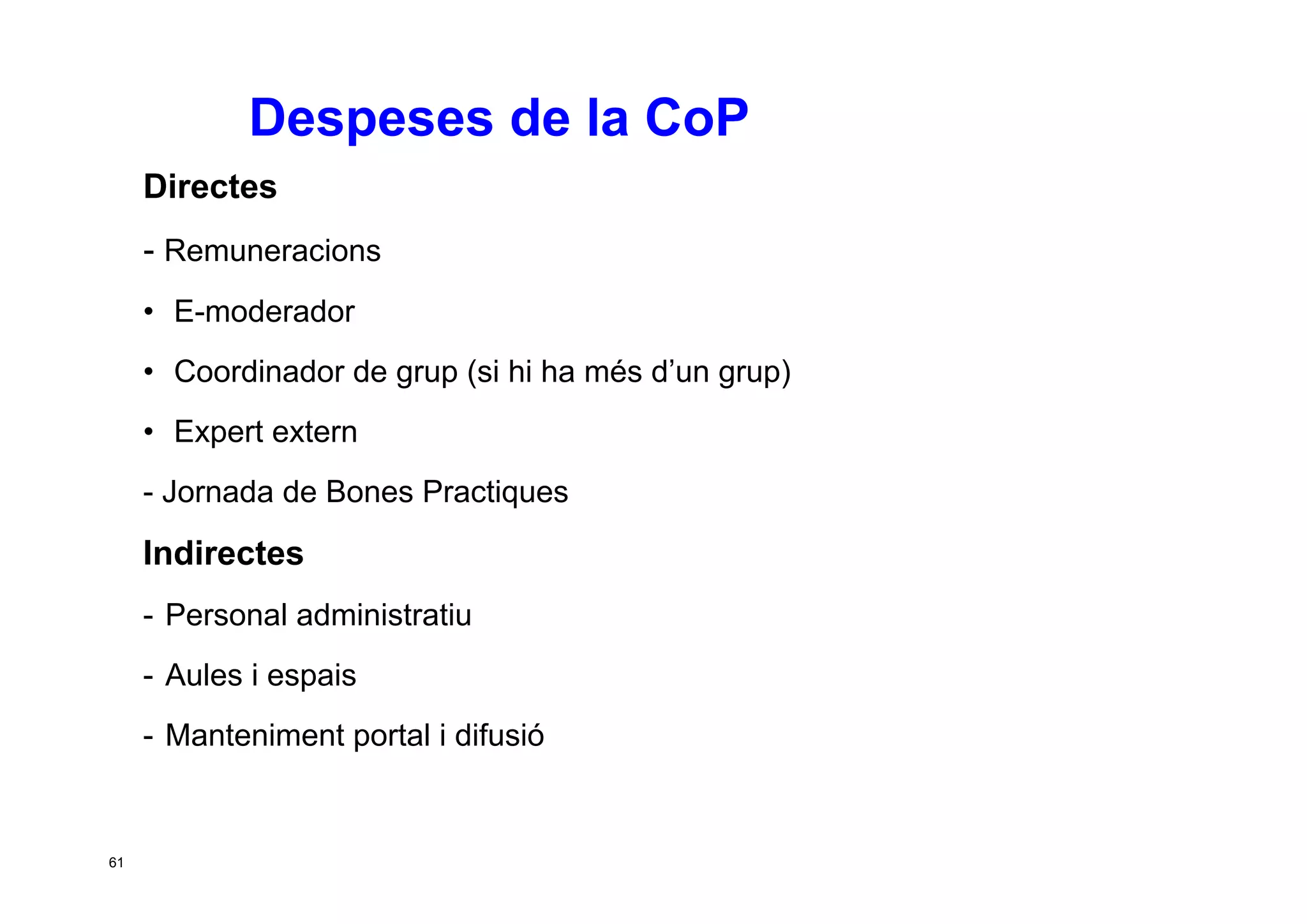 Taller per aprendre a posar en marxa CoP. Jesús Martínez