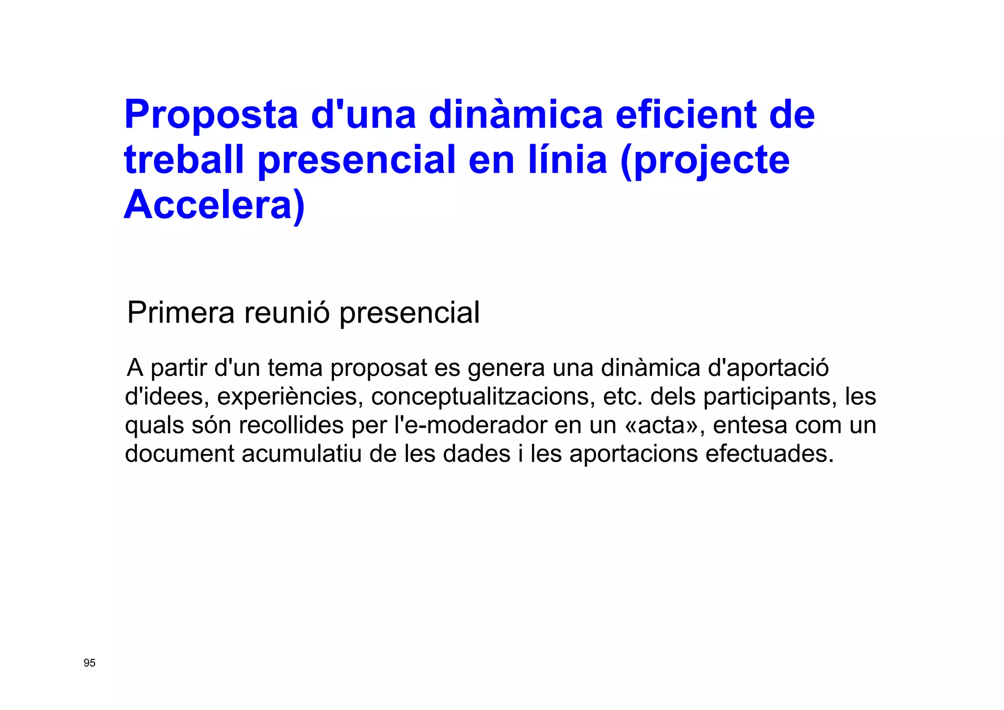 Taller per aprendre a posar en marxa CoP. Jesús Martínez