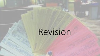 Revision
 