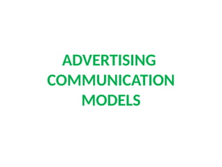 Learn all about advertising communication models | PPTX
