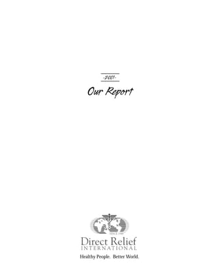 -2001-

   Our Report




Healthy People. Better World.
 
