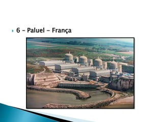  6 – Paluel - França
 