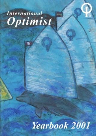 International        ®

Optimist




         Yearbook 2001
 