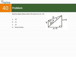 Problem40Based on figure below, what is the value of x, ify = 10. 101112None of these