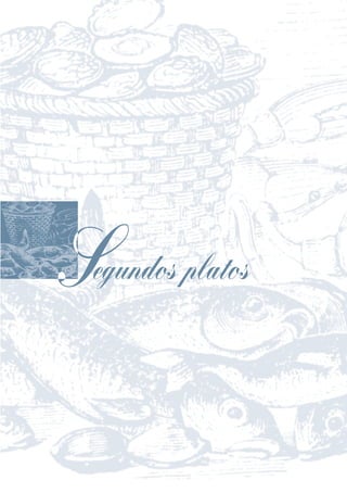 Segundos platos
 