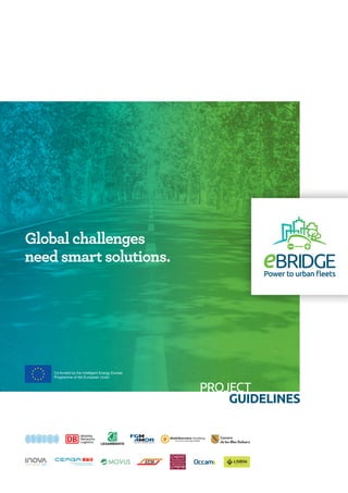 GUIDELINES
Global challenges
need smart solutions.
c o i c eh
PROJECT
 