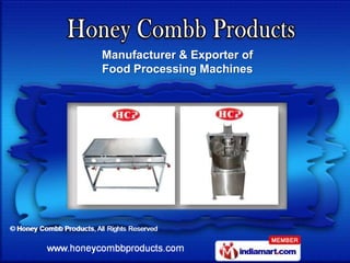 Manufacturer & Exporter of
Food Processing Machines
 