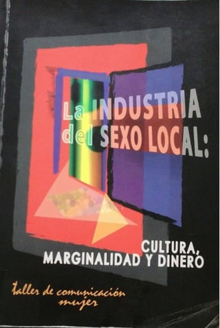 2002 LA INDUSTRIA DEL SEXO LOCAL - Investigación.pdf