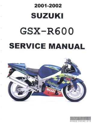SUZUKI GSX-R600 サービスマニュアル　L1 Suzuki GSX-R 600 L1 Service Manual | PDF