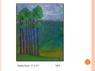 Purple Trees  9” x 12” NFS 