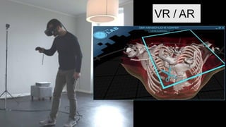 VR / AR
 